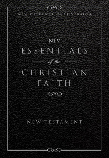 NIV, Essentials of the Christian Faith, Paperback - Softcover