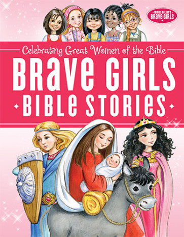 Brave Girls Bible Stories - Hardcover