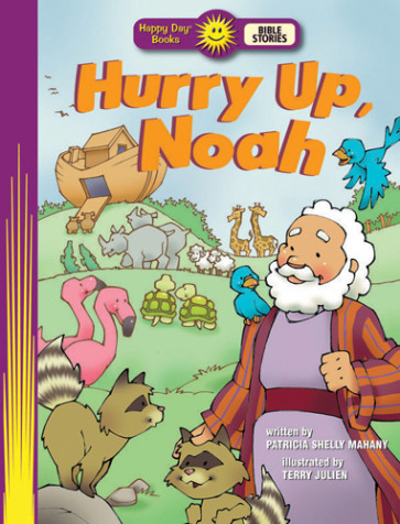 Hurry Up, Noah - Softcover