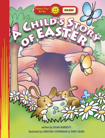 A Child's Story of Easter - Softcover