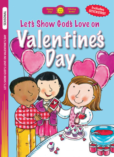 Let's Show God's Love on Valentine's Day - Softcover