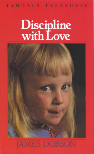 Discipline with Love - Softcover