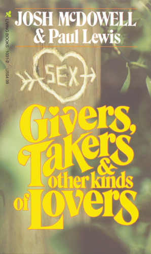 Givers, Takers & Other Kinds of Lovers - Softcover