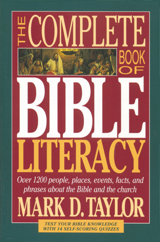 The Complete Book of Bible Literacy - Softcover