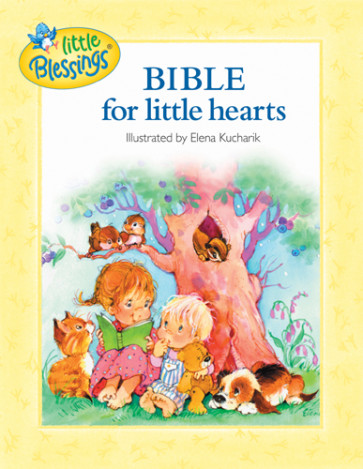 The Bible for Little Hearts - Hardcover