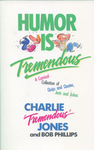Humor Is Tremendous - Softcover