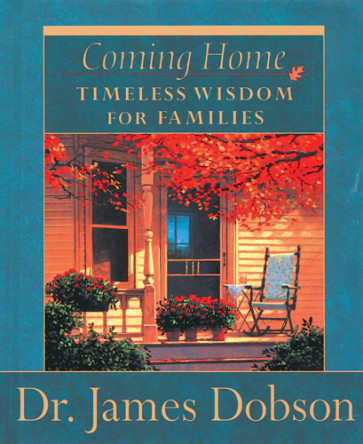 Coming Home : Timeless Wisdom for Families - Hardcover