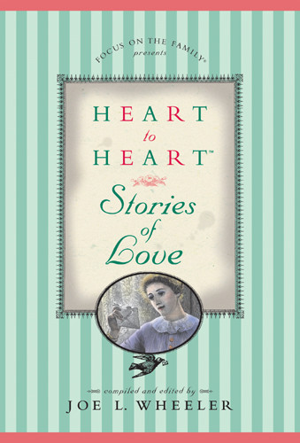 Heart to Heart Stories of Love - Hardcover With printed dust jacket