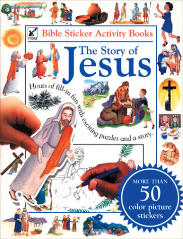 Bible Sticker Activity Book--The Story of Jesus - Softcover