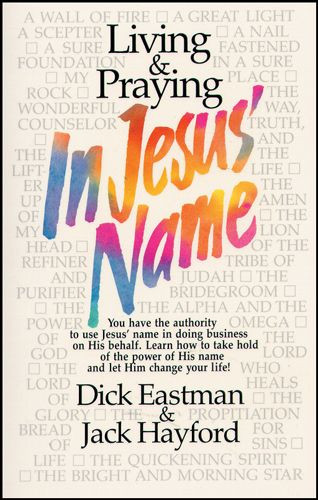 Living & Praying in Jesus' Name - Softcover