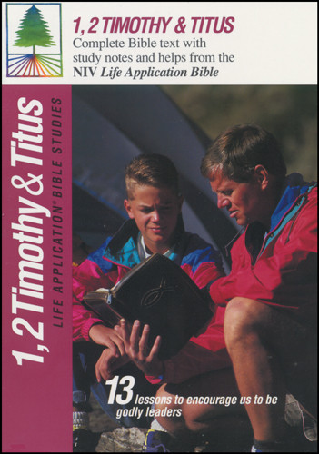 Life Application Bible Studies: 1 & 2 Timothy & Titus: NIV - Softcover