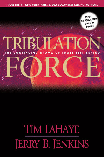 Tribulation Force : The Continuing Drama of Those Left Behind - Softcover