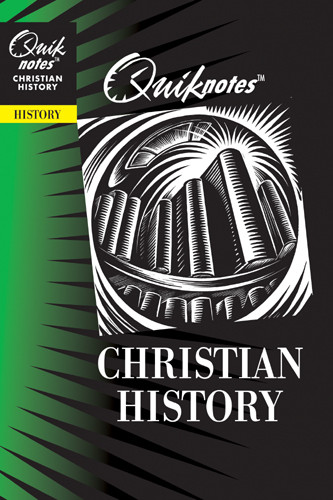 Quiknotes: Christian History - Softcover
