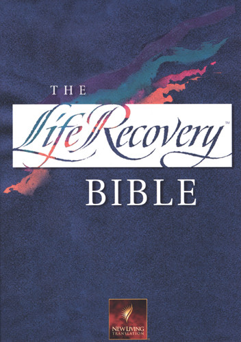 The Life Recovery Bible: NLT1 - Softcover