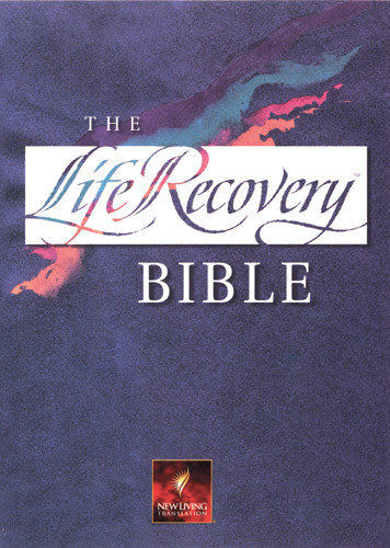 The Life Recovery Bible: NLT1 - Hardcover