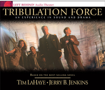 Tribulation Force: An Experience in Sound and Drama - CD-Audio