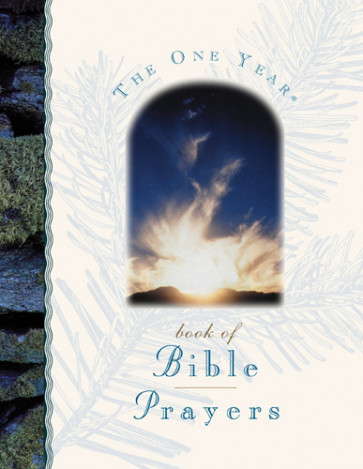 The One Year Book of Bible Prayers - Hardcover With printed dust jacket