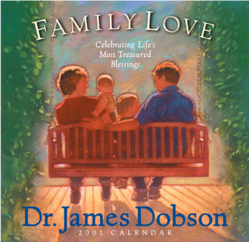 James Dobson--Family Love 2001 Calendar - Calendar