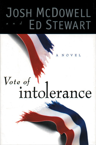 Vote of Intolerance - Hardcover
