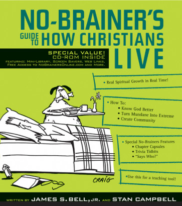 No-Brainer's Guide to How Christians Live - Softcover