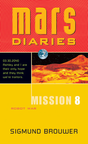 Mission 8: Robot War - Softcover
