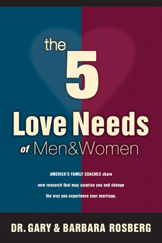 The 5 Love Needs of Men and Women - Hardcover