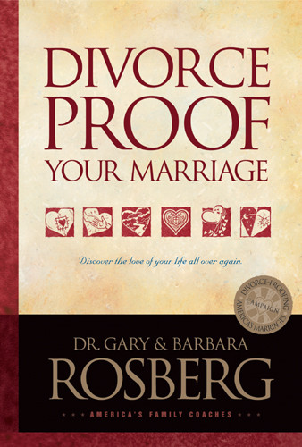 Divorce-Proof Your Marriage - Hardcover With printed dust jacket