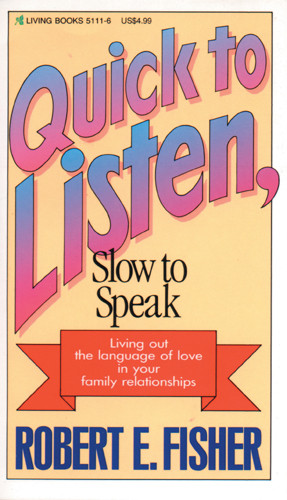 Quick to Listen, Slow to Speak - Softcover