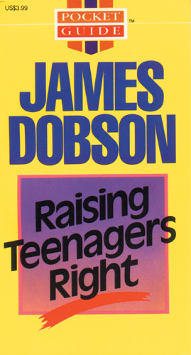 Raising Teenagers Right - Softcover