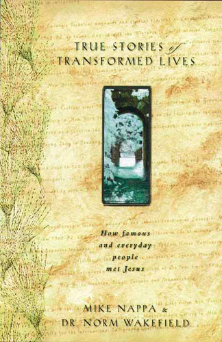 True Stories of Transformed Lives - Hardcover