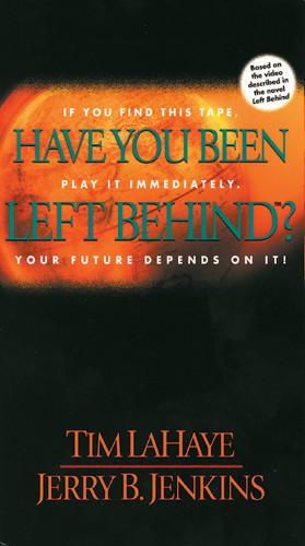 Have You Been Left Behind? - VHS video