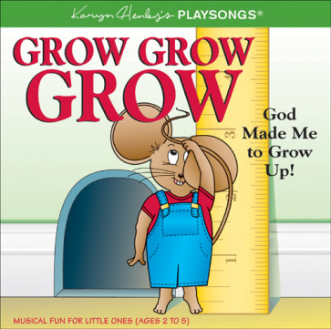 Grow, Grow, Grow : God Made Me to Grow Up! - CD-Audio