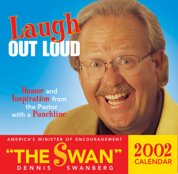 Laugh Out Loud 2002 Calendar : Humor and inspiration from the pastor with a punch - Calendar