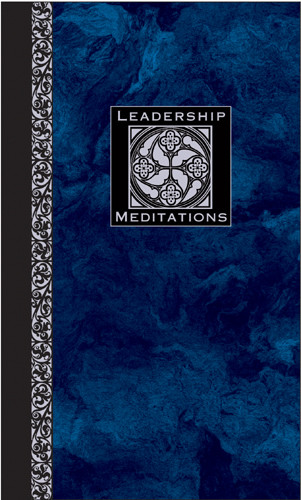 Leadership Meditations - Hardcover