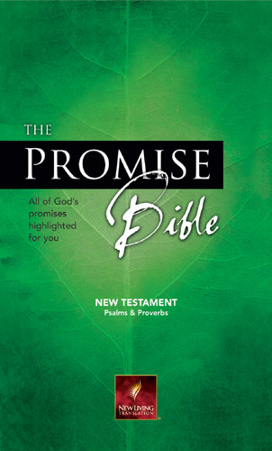 The Promise Bible New Testament with Psalms & Proverbs: NLT1 - Softcover