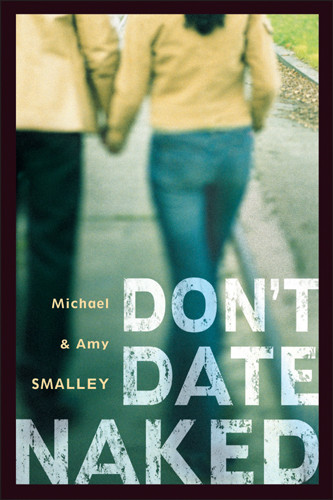 Don't Date Naked - Softcover