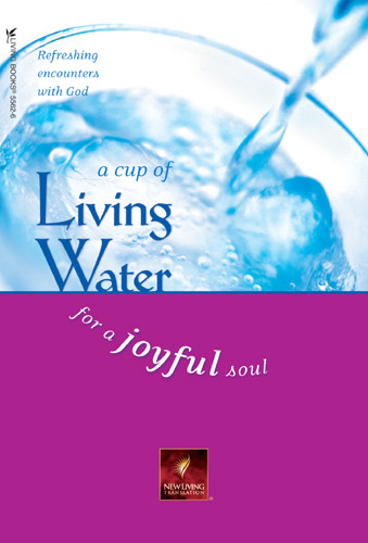 A Cup of Living Water for a Joyful Soul - Softcover