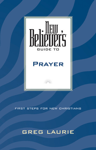 New Believer's Guide to Prayer - Softcover