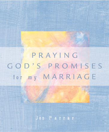 Praying the Promises of God for My Marriage - Softcover