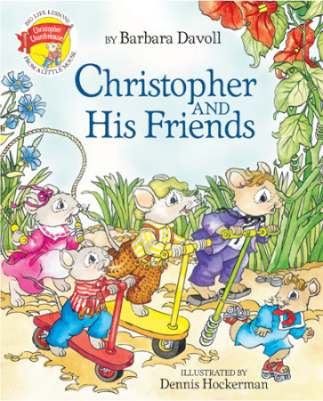 Christopher and His Friends - Hardcover