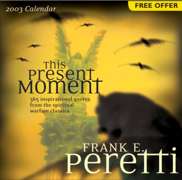 This Present Moment 2003 Calendar - Calendar