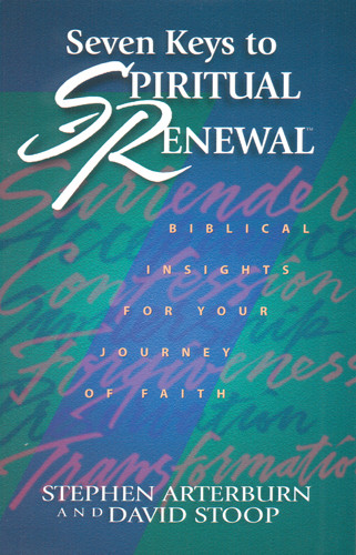 Seven Keys to Spiritual Renewal - Hardcover With printed dust jacket