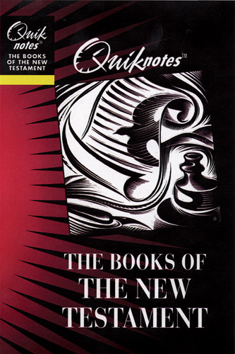 Quiknotes: The Books of the New Testament - Softcover