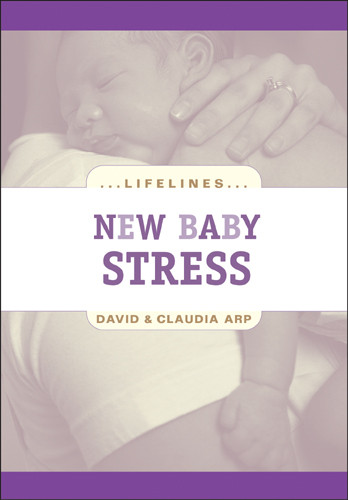 New Baby Stress - Softcover