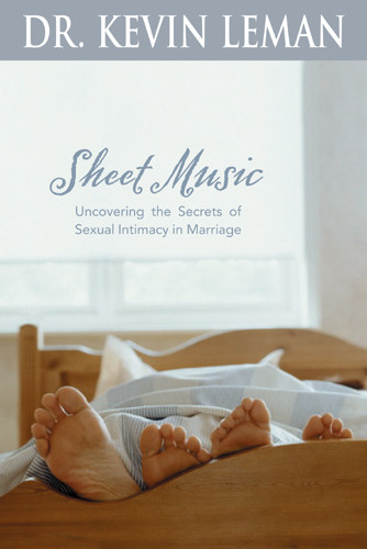 Sheet Music : Uncovering the Secrets of Sexual Intimacy in Marriage - Hardcover