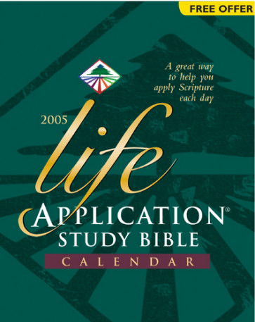Life Application Study Bible 2005 Calendar - Calendar
