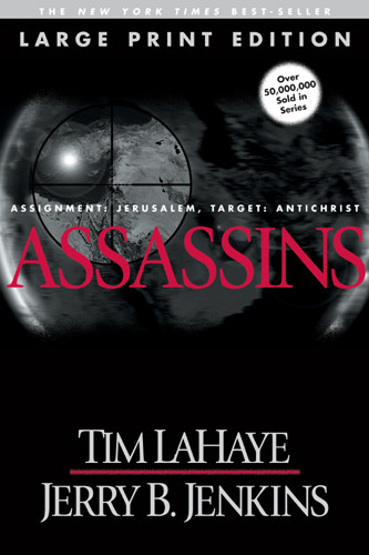 Assassins (Large Print) : Assignment: Jerusalem, Target: Antichrist - Softcover