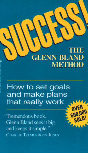 Success! The Glenn Bland Method - Softcover