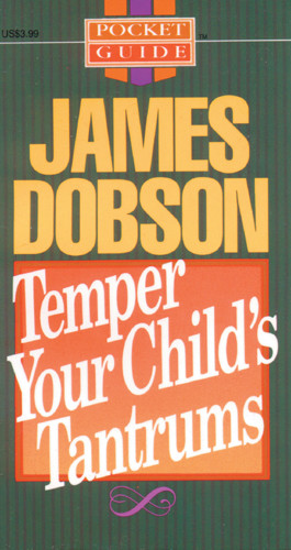 Temper Your Child's Tantrums - Softcover