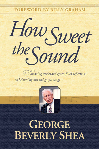 How Sweet the Sound - Hardcover With printed dust jacket